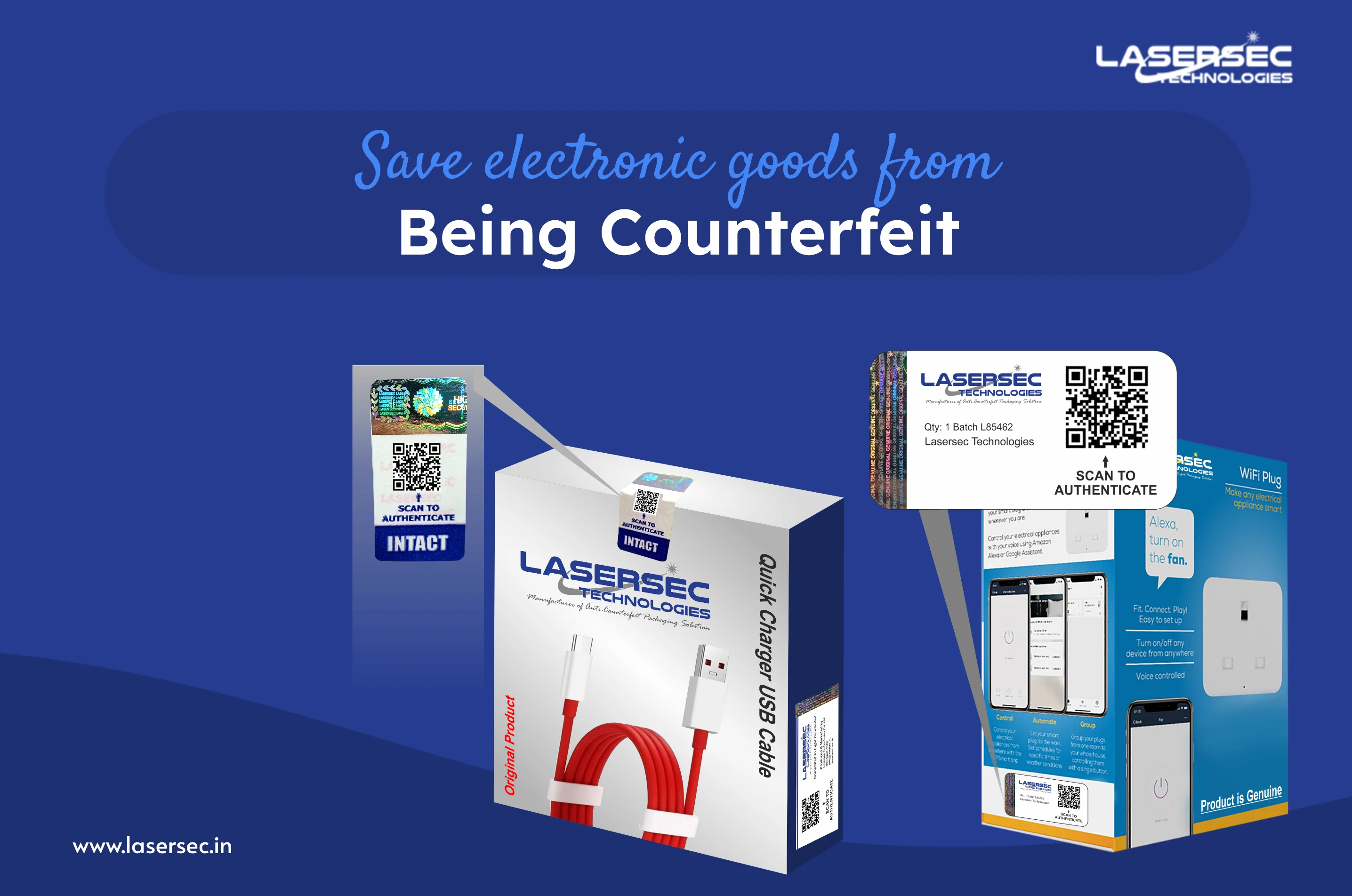 SAVE electronic goods from being COUNTERFEIT